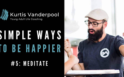 Simple Ways to Be Happier 5: Meditate