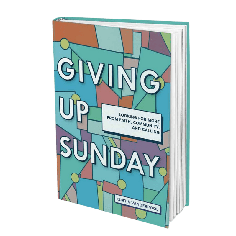 Giving Up Sunday - Deconstructing Christianity